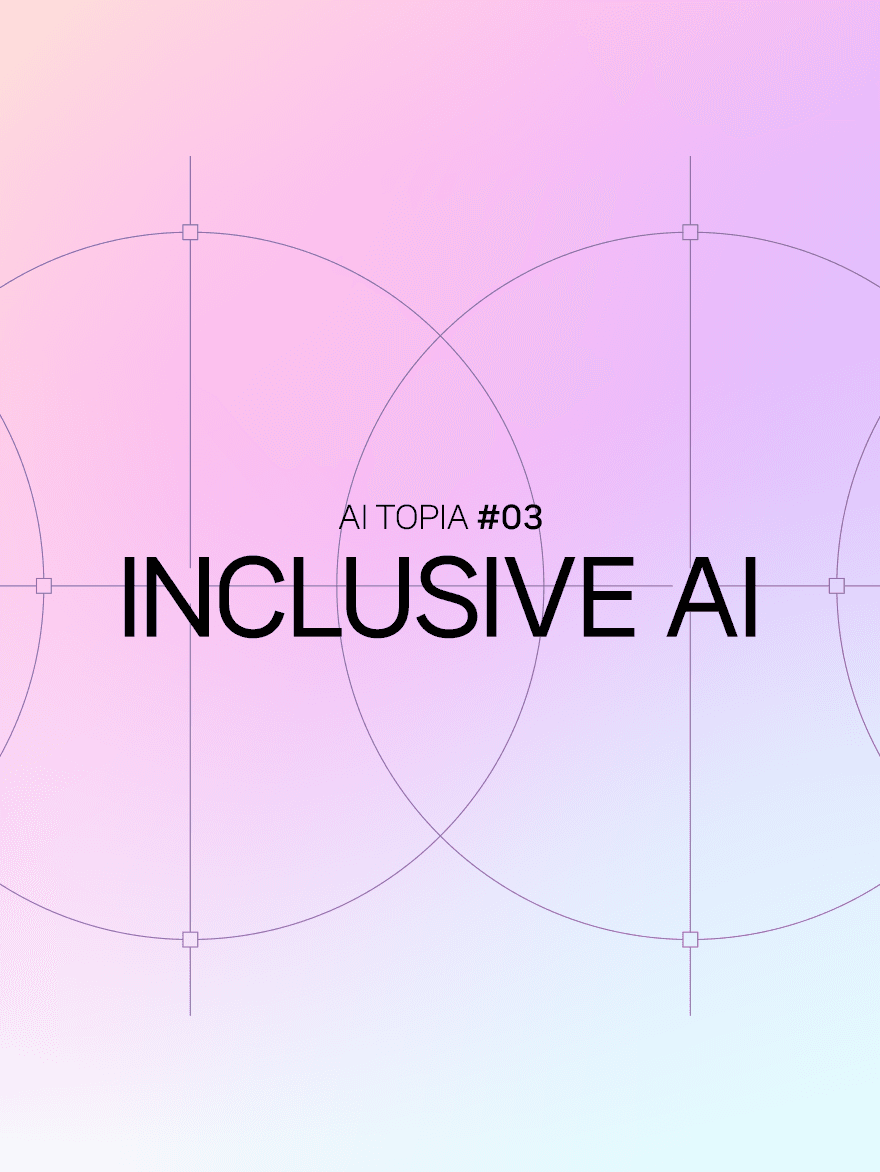 Inclusive AI: Extending AI’s reach