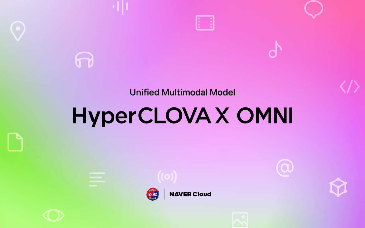 Image for HyperCLOVA X OMNI : 국가대표 AI, 옴니모델을 향한 여정